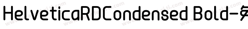 HelveticaRDCondensed Bold字体转换